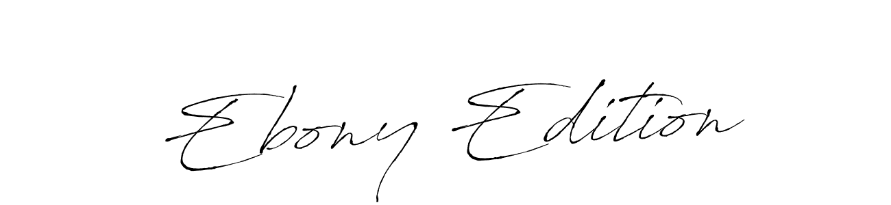 if you are searching for the best signature style for your name Ebony Edition. so please give up your signature search. here we have designed multiple signature styles  using Antro_Vectra. Ebony Edition signature style 6 images and pictures png