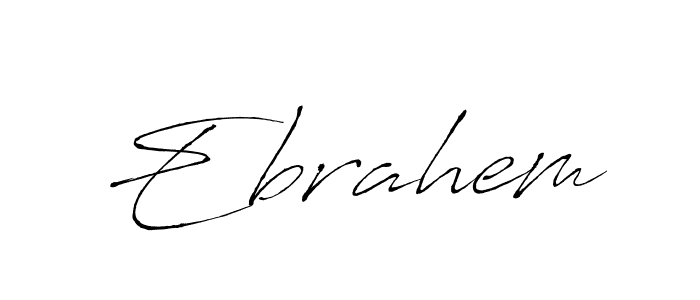 Also we have Ebrahem name is the best signature style. Create professional handwritten signature collection using Antro_Vectra autograph style. Ebrahem signature style 6 images and pictures png