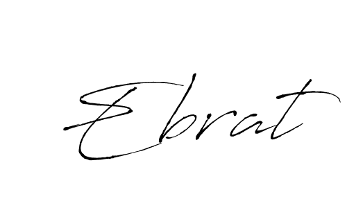 Ebrat stylish signature style. Best Handwritten Sign (Antro_Vectra) for my name. Handwritten Signature Collection Ideas for my name Ebrat. Ebrat signature style 6 images and pictures png