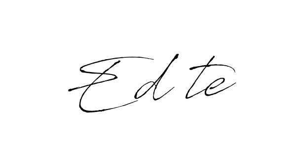 Design your own signature with our free online signature maker. With this signature software, you can create a handwritten (Antro_Vectra) signature for name Edīte. Edīte signature style 6 images and pictures png