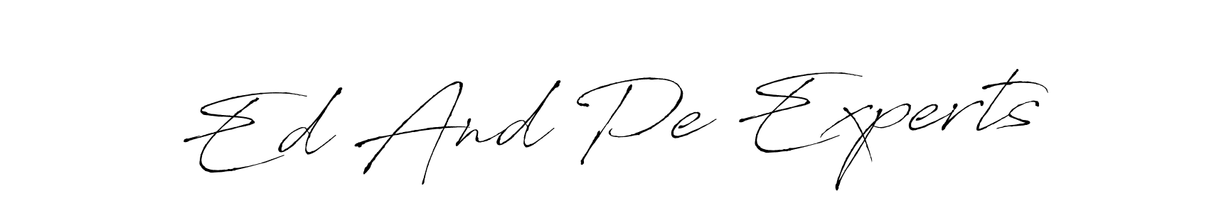 How to make Ed And Pe Experts name signature. Use Antro_Vectra style for creating short signs online. This is the latest handwritten sign. Ed And Pe Experts signature style 6 images and pictures png