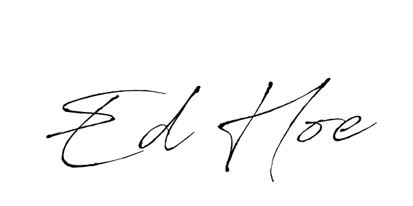 Use a signature maker to create a handwritten signature online. With this signature software, you can design (Antro_Vectra) your own signature for name Ed Hoe. Ed Hoe signature style 6 images and pictures png