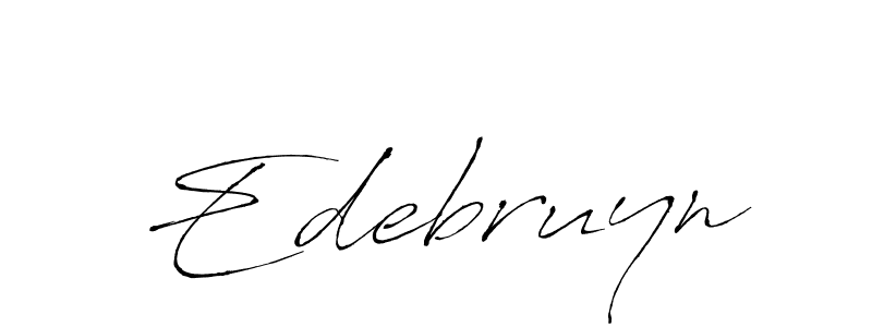 It looks lik you need a new signature style for name Edebruyn. Design unique handwritten (Antro_Vectra) signature with our free signature maker in just a few clicks. Edebruyn signature style 6 images and pictures png