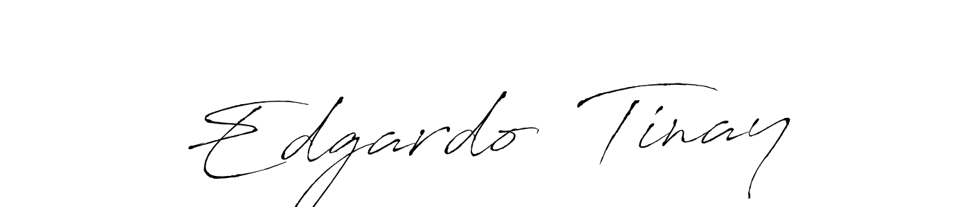 How to make Edgardo  Tinay signature? Antro_Vectra is a professional autograph style. Create handwritten signature for Edgardo  Tinay name. Edgardo  Tinay signature style 6 images and pictures png