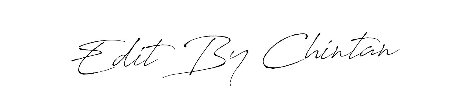 Best and Professional Signature Style for Edit By Chintan. Antro_Vectra Best Signature Style Collection. Edit By Chintan signature style 6 images and pictures png