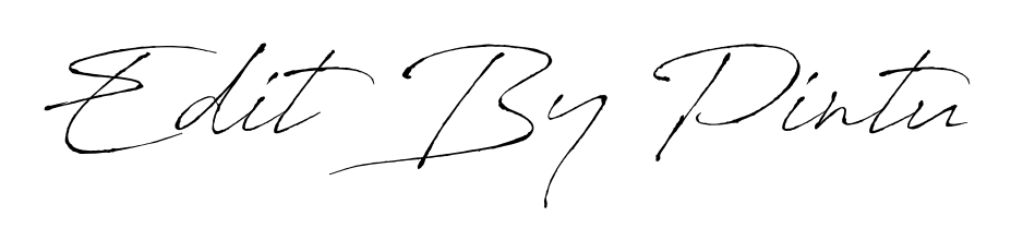 Master the art of signing with Edit By Pintu written in fluent Antro_Vectra script. A great template to practice and refine your handwriting. Edit By Pintu signature style 6 images and pictures png