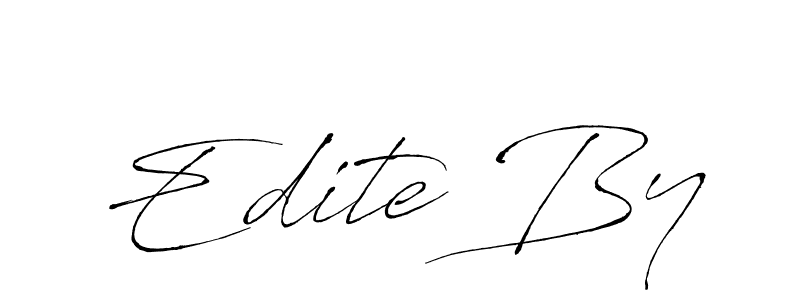 Make a beautiful signature design for name Edite By. With this signature (Antro_Vectra) style, you can create a handwritten signature for free. Edite By signature style 6 images and pictures png