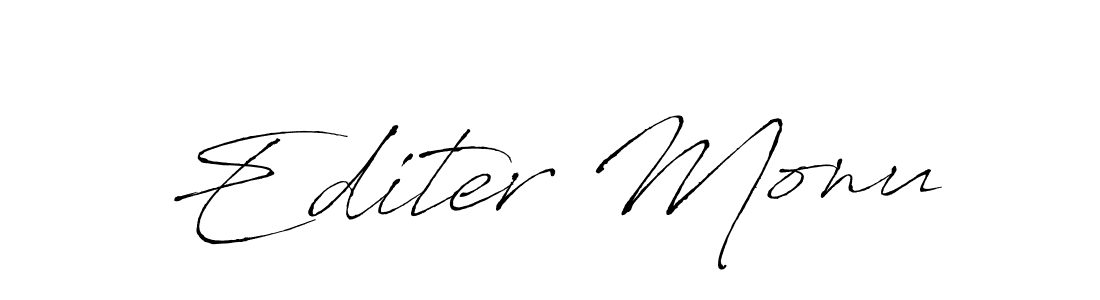 Make a beautiful signature design for name Editer Monu. With this signature (Antro_Vectra) style, you can create a handwritten signature for free. Editer Monu signature style 6 images and pictures png