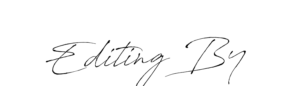 Make a beautiful signature design for name Editing By. With this signature (Antro_Vectra) style, you can create a handwritten signature for free. Editing By signature style 6 images and pictures png