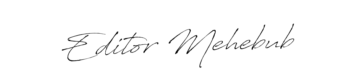 The best way (Antro_Vectra) to make a short signature is to pick only two or three words in your name. The name Editor Mehebub include a total of six letters. For converting this name. Editor Mehebub signature style 6 images and pictures png