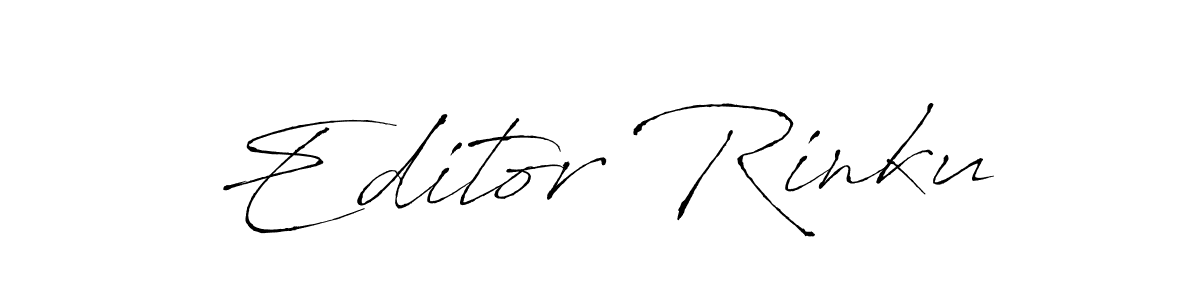 Create a beautiful signature design for name Editor Rinku. With this signature (Antro_Vectra) fonts, you can make a handwritten signature for free. Editor Rinku signature style 6 images and pictures png