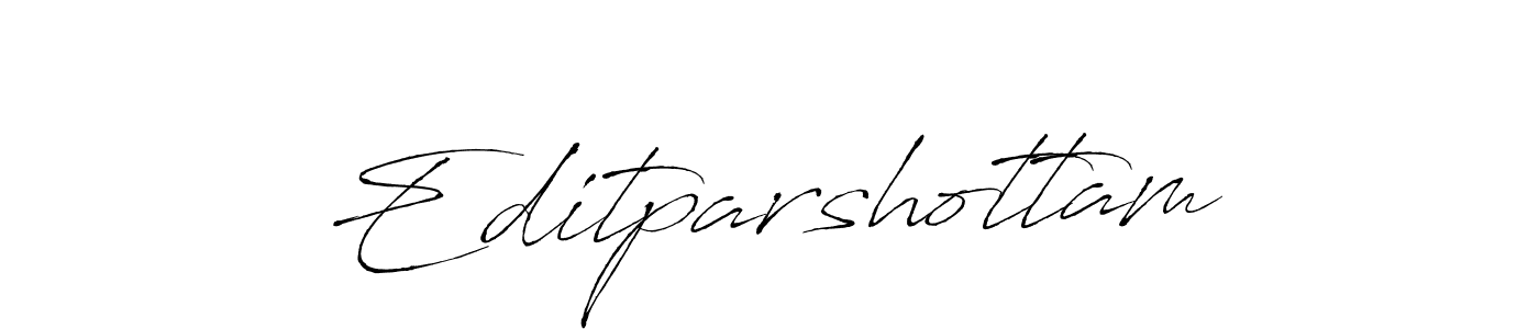 It looks lik you need a new signature style for name Editparshottam. Design unique handwritten (Antro_Vectra) signature with our free signature maker in just a few clicks. Editparshottam signature style 6 images and pictures png