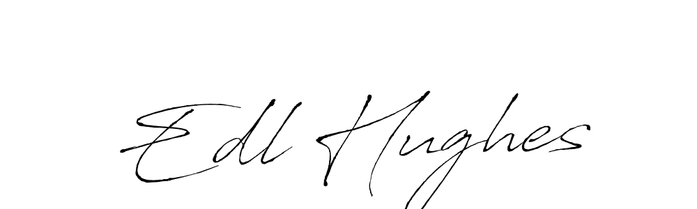 Design your own signature with our free online signature maker. With this signature software, you can create a handwritten (Antro_Vectra) signature for name Edl Hughes. Edl Hughes signature style 6 images and pictures png