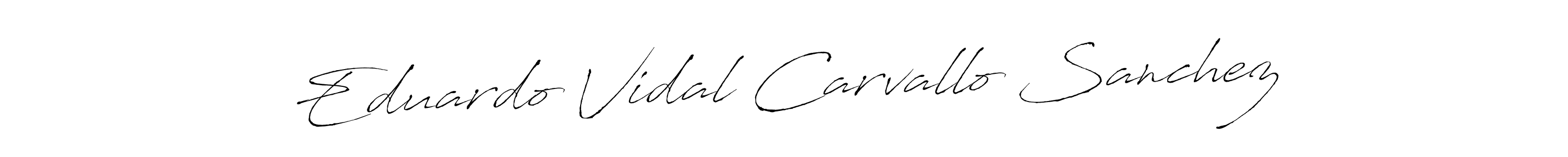 You should practise on your own different ways (Antro_Vectra) to write your name (Eduardo Vidal Carvallo Sanchez) in signature. don't let someone else do it for you. Eduardo Vidal Carvallo Sanchez signature style 6 images and pictures png