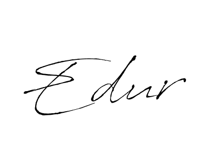 Design your own signature with our free online signature maker. With this signature software, you can create a handwritten (Antro_Vectra) signature for name Edur. Edur signature style 6 images and pictures png