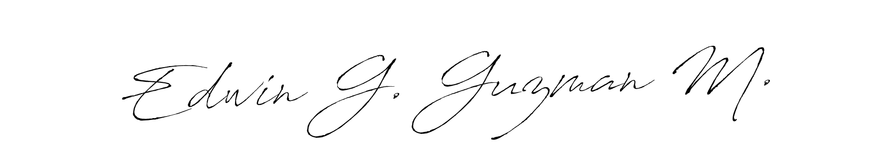 Make a beautiful signature design for name Edwin G. Guzman M.. With this signature (Antro_Vectra) style, you can create a handwritten signature for free. Edwin G. Guzman M. signature style 6 images and pictures png