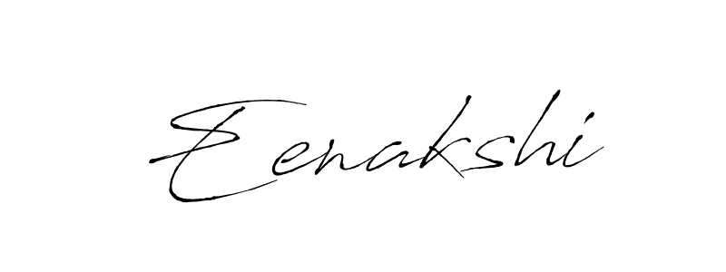 Also we have Eenakshi name is the best signature style. Create professional handwritten signature collection using Antro_Vectra autograph style. Eenakshi signature style 6 images and pictures png