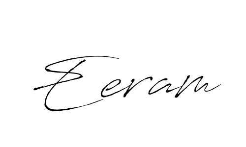 Make a beautiful signature design for name Eeram. With this signature (Antro_Vectra) style, you can create a handwritten signature for free. Eeram signature style 6 images and pictures png