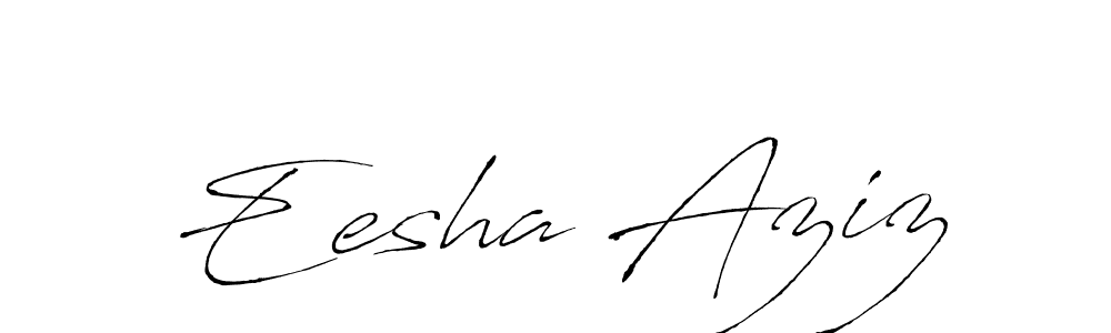 Eesha Aziz stylish signature style. Best Handwritten Sign (Antro_Vectra) for my name. Handwritten Signature Collection Ideas for my name Eesha Aziz. Eesha Aziz signature style 6 images and pictures png