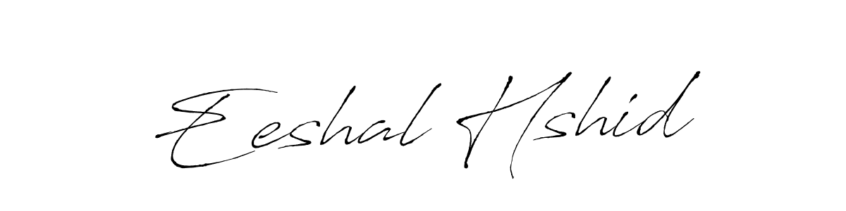 Antro_Vectra is a professional signature style that is perfect for those who want to add a touch of class to their signature. It is also a great choice for those who want to make their signature more unique. Get Eeshal Hshid name to fancy signature for free. Eeshal Hshid signature style 6 images and pictures png