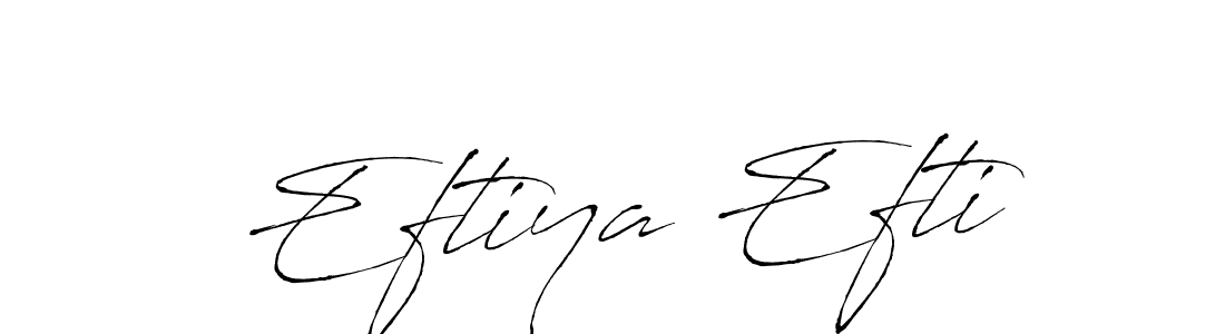 Make a beautiful signature design for name Eftiya Efti. With this signature (Antro_Vectra) style, you can create a handwritten signature for free. Eftiya Efti signature style 6 images and pictures png