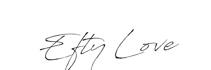 Also we have Efty Love name is the best signature style. Create professional handwritten signature collection using Antro_Vectra autograph style. Efty Love signature style 6 images and pictures png
