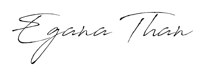 How to make Egana Than signature? Antro_Vectra is a professional autograph style. Create handwritten signature for Egana Than name. Egana Than signature style 6 images and pictures png