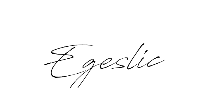 Use a signature maker to create a handwritten signature online. With this signature software, you can design (Antro_Vectra) your own signature for name Egeslic. Egeslic signature style 6 images and pictures png