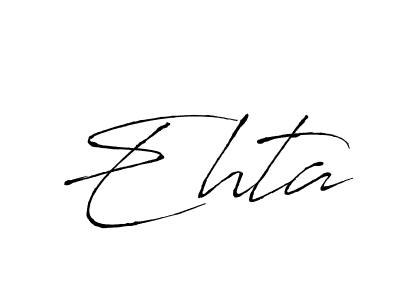 Ehta stylish signature style. Best Handwritten Sign (Antro_Vectra) for my name. Handwritten Signature Collection Ideas for my name Ehta. Ehta signature style 6 images and pictures png