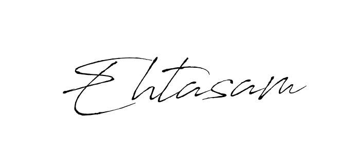 Also we have Ehtasam name is the best signature style. Create professional handwritten signature collection using Antro_Vectra autograph style. Ehtasam signature style 6 images and pictures png