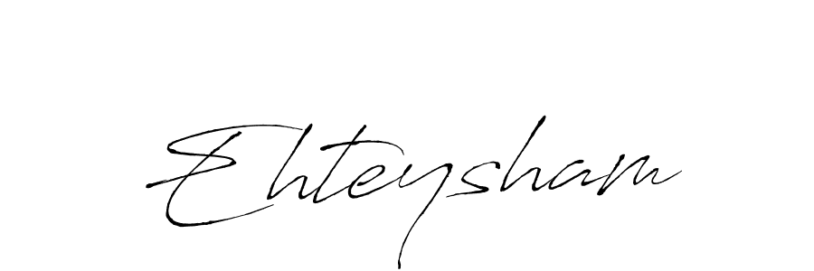 Use a signature maker to create a handwritten signature online. With this signature software, you can design (Antro_Vectra) your own signature for name Ehteysham. Ehteysham signature style 6 images and pictures png