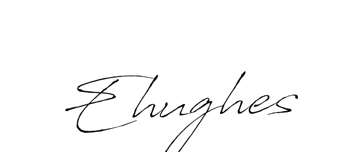 Use a signature maker to create a handwritten signature online. With this signature software, you can design (Antro_Vectra) your own signature for name Ehughes. Ehughes signature style 6 images and pictures png