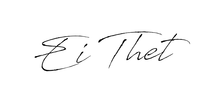 You should practise on your own different ways (Antro_Vectra) to write your name (Ei Thet) in signature. don't let someone else do it for you. Ei Thet signature style 6 images and pictures png