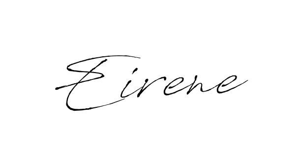 Also we have Eirene name is the best signature style. Create professional handwritten signature collection using Antro_Vectra autograph style. Eirene signature style 6 images and pictures png
