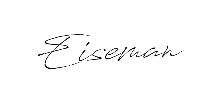 Create a beautiful signature design for name Eiseman. With this signature (Antro_Vectra) fonts, you can make a handwritten signature for free. Eiseman signature style 6 images and pictures png