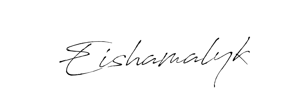 Make a beautiful signature design for name Eishamalyk. With this signature (Antro_Vectra) style, you can create a handwritten signature for free. Eishamalyk signature style 6 images and pictures png