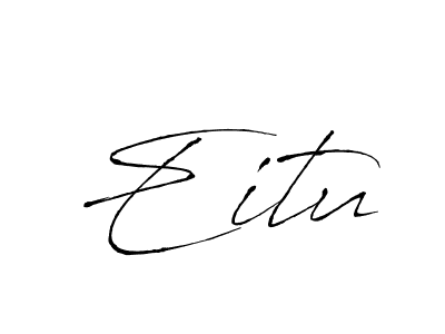 How to make Eitu signature? Antro_Vectra is a professional autograph style. Create handwritten signature for Eitu name. Eitu signature style 6 images and pictures png