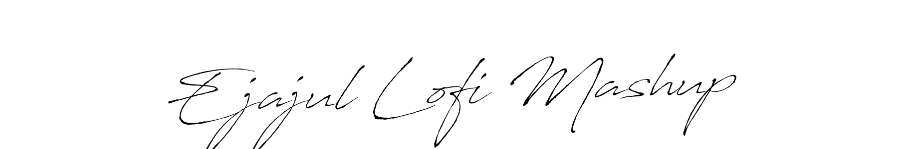 Make a beautiful signature design for name Ejajul Lofi Mashup. Use this online signature maker to create a handwritten signature for free. Ejajul Lofi Mashup signature style 6 images and pictures png