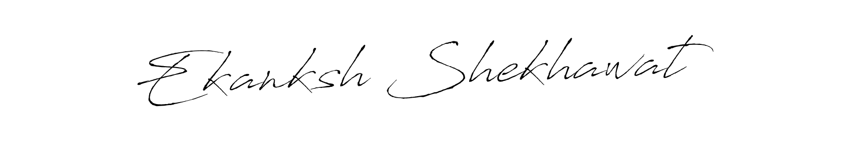 Create a beautiful signature design for name Ekanksh Shekhawat. With this signature (Antro_Vectra) fonts, you can make a handwritten signature for free. Ekanksh Shekhawat signature style 6 images and pictures png