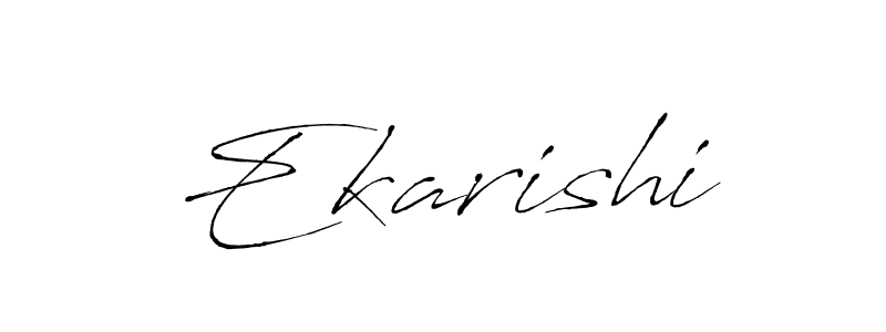 Also we have Ekarishi name is the best signature style. Create professional handwritten signature collection using Antro_Vectra autograph style. Ekarishi signature style 6 images and pictures png