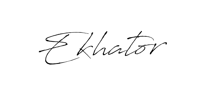 Create a beautiful signature design for name Ekhator. With this signature (Antro_Vectra) fonts, you can make a handwritten signature for free. Ekhator signature style 6 images and pictures png