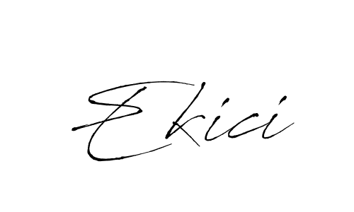 Design your own signature with our free online signature maker. With this signature software, you can create a handwritten (Antro_Vectra) signature for name Ekici. Ekici signature style 6 images and pictures png