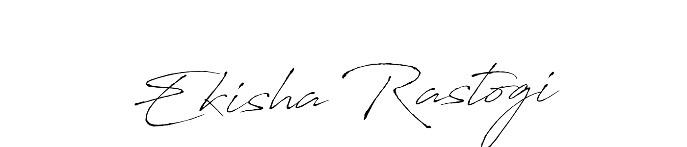 Create a beautiful signature design for name Ekisha Rastogi. With this signature (Antro_Vectra) fonts, you can make a handwritten signature for free. Ekisha Rastogi signature style 6 images and pictures png