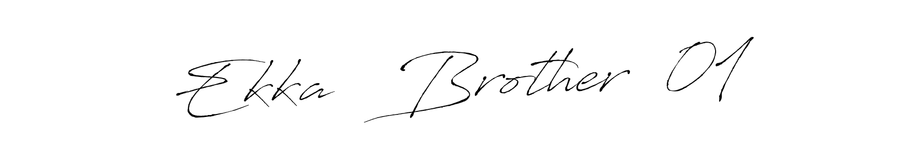 Make a beautiful signature design for name Ekka   Brother  01. With this signature (Antro_Vectra) style, you can create a handwritten signature for free. Ekka   Brother  01 signature style 6 images and pictures png