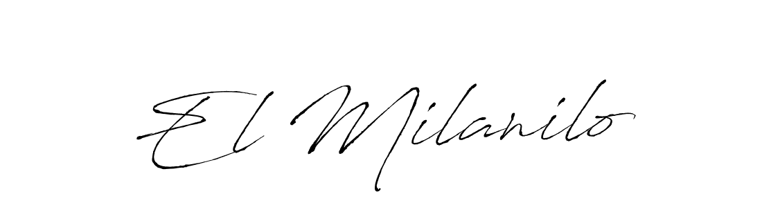 Make a beautiful signature design for name El Milanilo. With this signature (Antro_Vectra) style, you can create a handwritten signature for free. El Milanilo signature style 6 images and pictures png