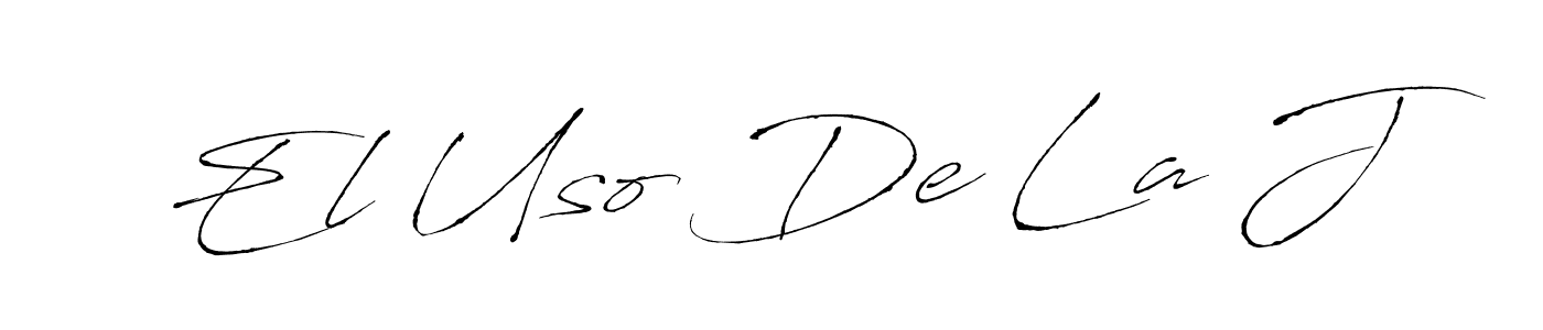 Create a beautiful signature design for name El Uso De La J. With this signature (Antro_Vectra) fonts, you can make a handwritten signature for free. El Uso De La J signature style 6 images and pictures png
