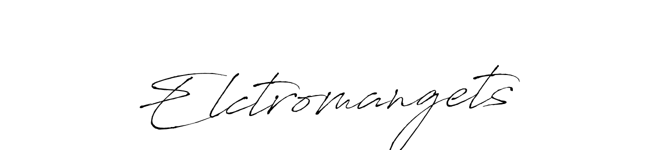 Also we have Elctromangets name is the best signature style. Create professional handwritten signature collection using Antro_Vectra autograph style. Elctromangets signature style 6 images and pictures png