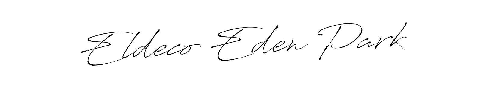 Eldeco Eden Park stylish signature style. Best Handwritten Sign (Antro_Vectra) for my name. Handwritten Signature Collection Ideas for my name Eldeco Eden Park. Eldeco Eden Park signature style 6 images and pictures png
