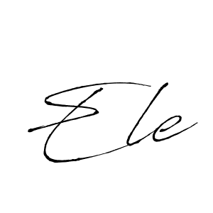 It looks lik you need a new signature style for name Ele. Design unique handwritten (Antro_Vectra) signature with our free signature maker in just a few clicks. Ele signature style 6 images and pictures png