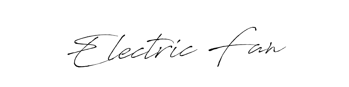 Use a signature maker to create a handwritten signature online. With this signature software, you can design (Antro_Vectra) your own signature for name Electric Fan. Electric Fan signature style 6 images and pictures png